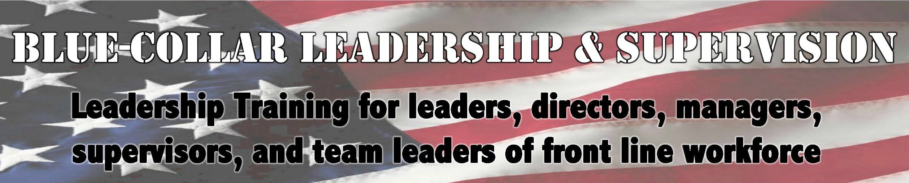 BCLS header | Blue-Collar Leadership